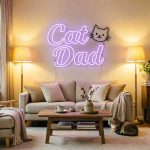 Cat Dad – Custom LED Neon Sign for cat room or living space