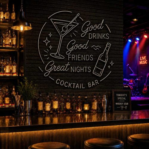 Good Drinks, Good Friends, Great Nights