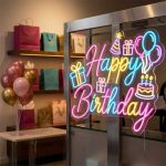 Happy Birthday – Custom LED Neon Sign 3