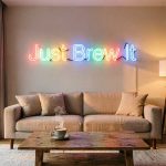 Just Brew It – Custom LED Neon Sign