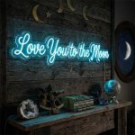 Love You to the Moon – Engagement & Proposal Neon Sign 3