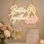 “Olivia & Fames” Better Together – Wedding Neon Sign
