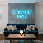 Retirement Party – Custom LED Neon Sign