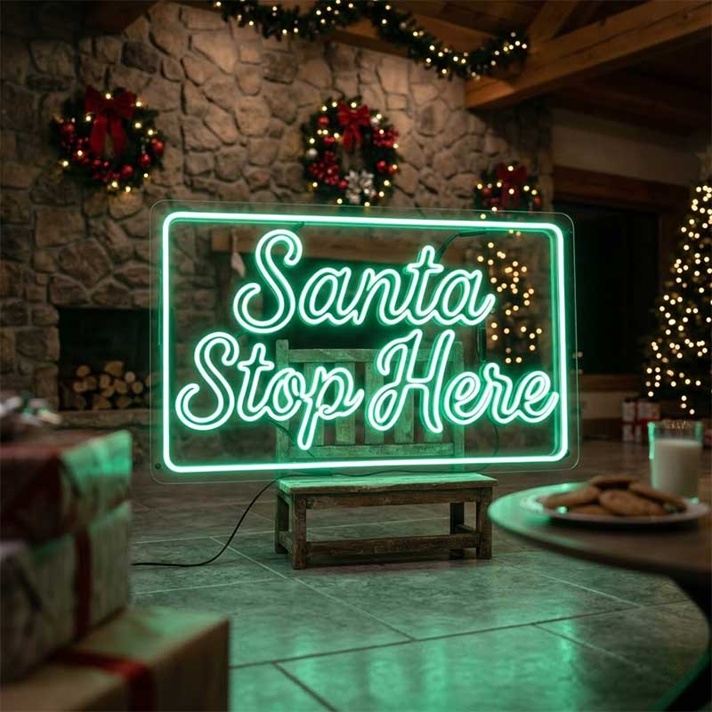 Santa Stop Here – Custom LED Neon Sign 3