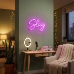 Slay – Slay TikTok Sign for Confident TikTok Creators