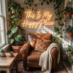 This Is My Happy Place – Personal Sanctuary & Cozy Corner 3
