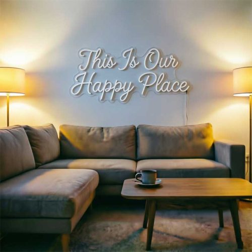 This Is Our Happy Place – Custom LED Neon Sign