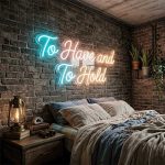 To Have and To Hold – Custom LED Neon Sign 3