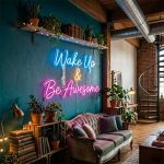 Wake Up & Be Awesome – Bedroom Morning Affirmation 3